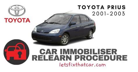 2001 toyota prius programming rfid chip|prius lost rfid key.